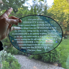 Load image into Gallery viewer, Serenity Prayer Suncatcher, Christian Gift, Recovery Gift, Serenity Blessing, Window Decor, Religious Prayer, AA Gift, Encouragement