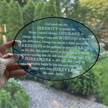 Load image into Gallery viewer, Serenity Prayer Suncatcher, Christian Gift, Recovery Gift, Serenity Blessing, Window Decor, Religious Prayer, AA Gift, Encouragement