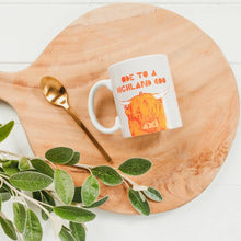 Load image into Gallery viewer, Highland Cow Mug, Scotland Gift, Scottish Mug, Ceramic Mug, Cow Lover Gift, Outlander Gift, Coffee Mug Gift, Mom Gift, Dad Gift, Wife Gift