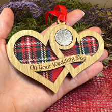 Load image into Gallery viewer, Wedding Gift, Lucky Sixpence, Scotland Gift, Gift for Bride, Tartan Gift, Christmas Ornament, Good Luck Gift, Oak Wood Plaque, Groom Gift