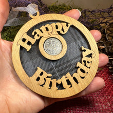 Load image into Gallery viewer, Birthday Gift, Lucky Sixpence, Scotland Gift, Happy Birthday, Tartan Gift, Christmas Ornament, Good Luck Gift, Oak Wood Plaque, Irish Gift
