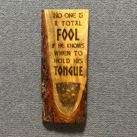 Handmade Total Fool Advice for Life Plaque