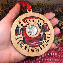 Load image into Gallery viewer, Retirement Gift, Lucky Sixpence, Scotland Gift, Happy Retirement, Tartan Gift, Christmas Ornament, Good Luck Gift, Oak Wood Plaque, Scottish
