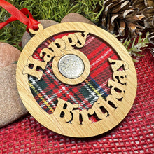Load image into Gallery viewer, Birthday Gift, Lucky Sixpence, Scotland Gift, Happy Birthday, Tartan Gift, Christmas Ornament, Good Luck Gift, Oak Wood Plaque, Irish Gift
